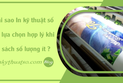 faq-tai-sao-in-ky-thuat-so-la-lua-chon-hop-li-khi-in-sach-so-luong-it